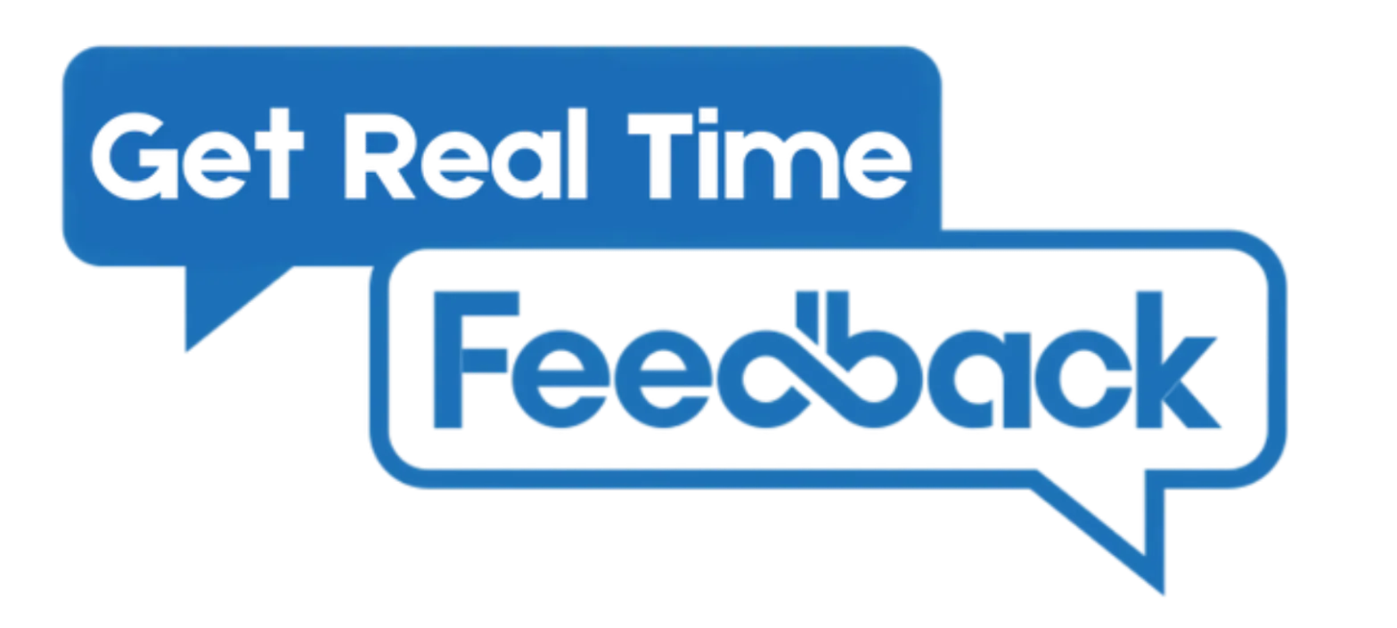 Get Real Time Feedback